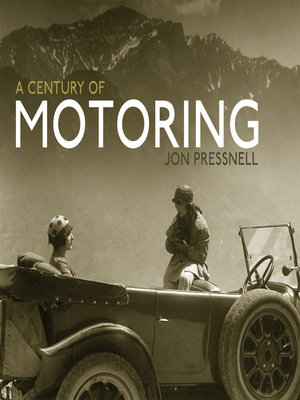 cover image of A Century of Motoring